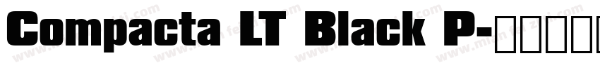 Compacta LT Black P字体转换